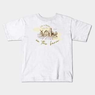 Farm Life Farmer Farming Kids T-Shirt